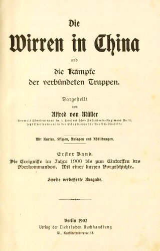Die Ereignisse im Jahre 1900 bis zum Eintreffen des Oberkommandos. Mit einer kurzen Vorgeschichte