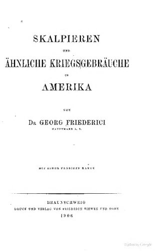 Skalpieren und ähnliche Kriegsgebräuche in Amerika
