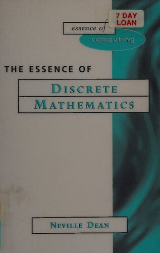 The Essence of Discrete Mathematics
