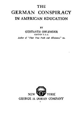 The German Conspiracy in American Education
