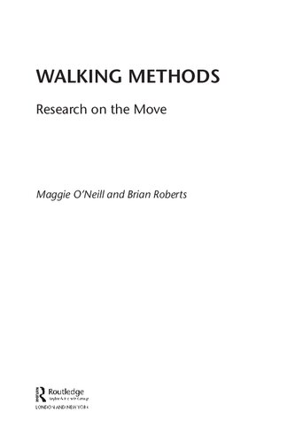 Walking Methods: Research on the Move