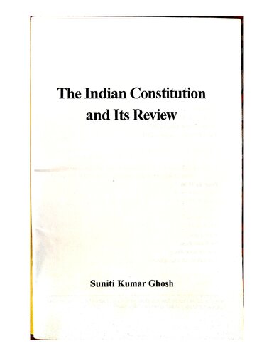 The Indian Constitution and its review