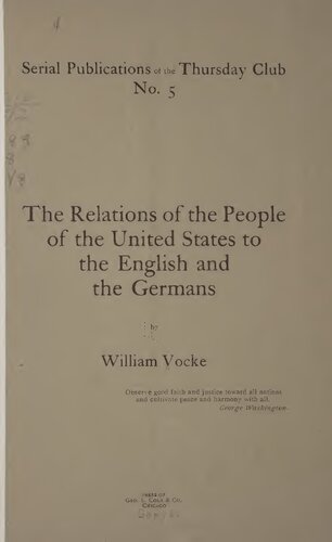 The Relations of the People of the United States to the English and the Germans