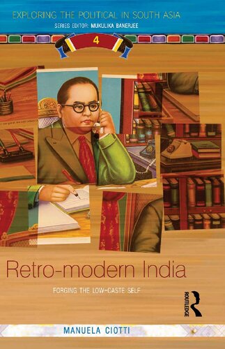 Retro-modern India: Forging the Low-caste Self