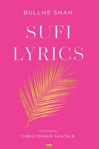 Sufi Lyrics: Selections from a World Classic
