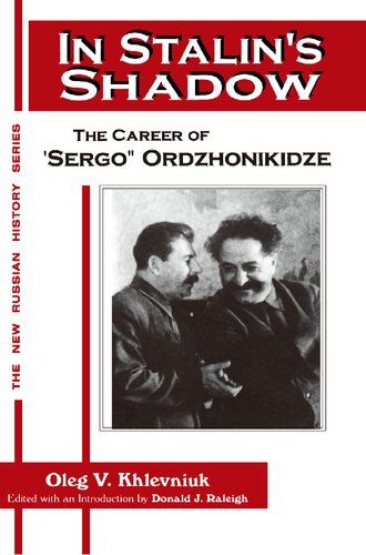In Stalin's Shadow: The Career of 