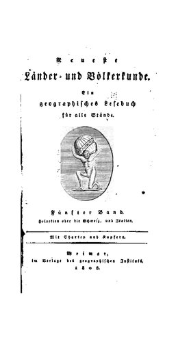 Neueste Länder- und Völkerkunde; ein geographisches Lesebuch für alle Stände