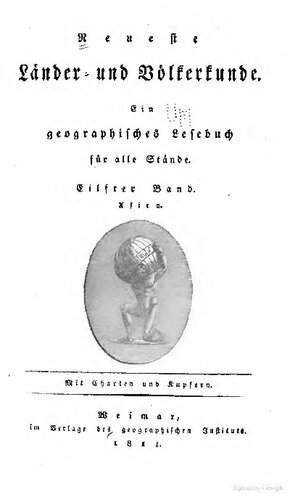 Neueste Länder- und Völkerkunde; ein geographisches Lesebuch für alle Stände
