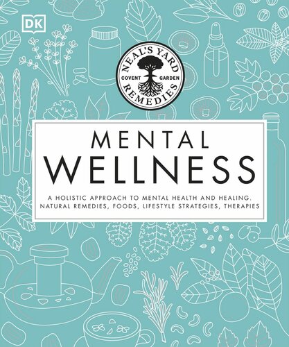 Mental Wellness: Neal's Yard Remedies Mental Wellness