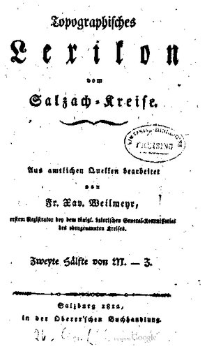 Topographisches Lexikon vom Salzach-Kreise