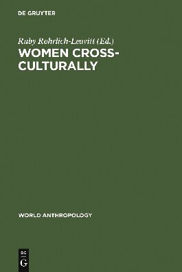 Women Cross-Culturally: Change and Challenge