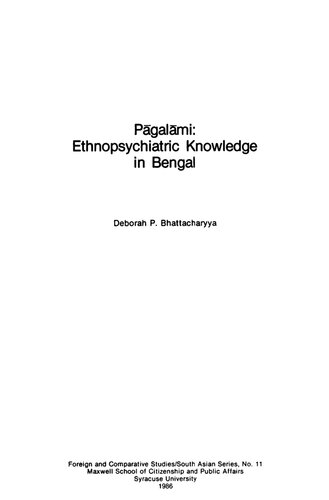 Pagalami: Ethnopsychiatric Knowledge in Bengal