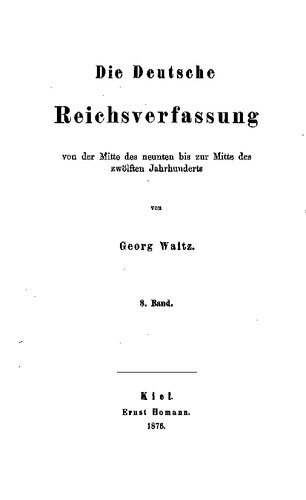 Die deutsche Reichsverfassung von der Mitte des neunten bis zur Mitte des zwölften Jahrhunderts