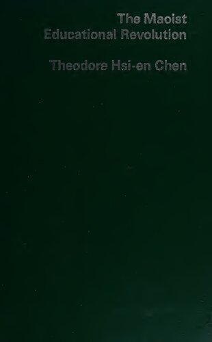 The Maoist Educational Revolution