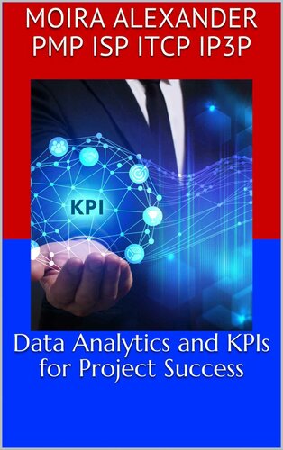 Data Analytics and KPIs for Project Success