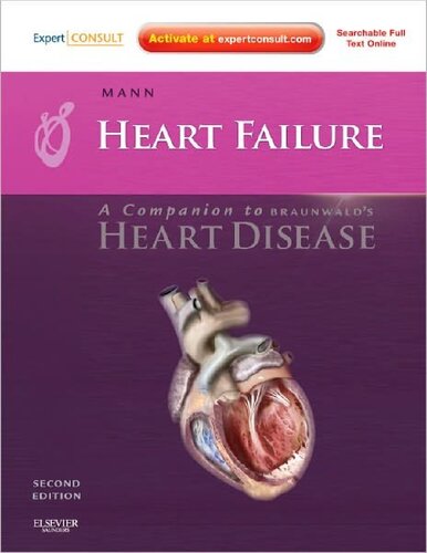 Heart Failure. A Companion to Braunwald's Heart Disease