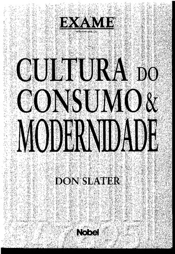 Cultura do Consumo & Modernidade