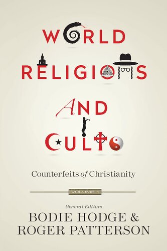 World Religions and Cults Vol. 1