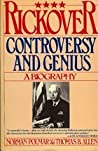 Rickover: Controversy and Genius: A Biography