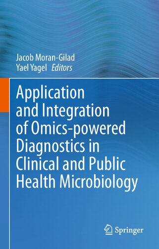 Application and Integration of Omics-powered Diagnostics in Clinical and Public Health Microbiology