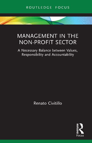Management in the Non-Profit Sector: A Necessary Balance Between Values, Responsibility and Accountability