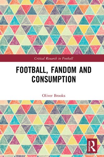 Football, Fandom and Consumption