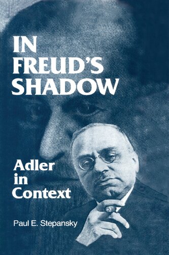 In Freud's Shadow: Adler in Context