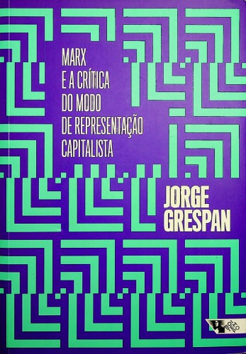 Marx e a critica do modo de representacao capitalista