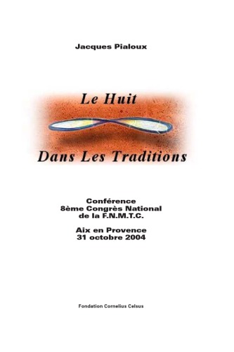 Le 8 dans les traditions