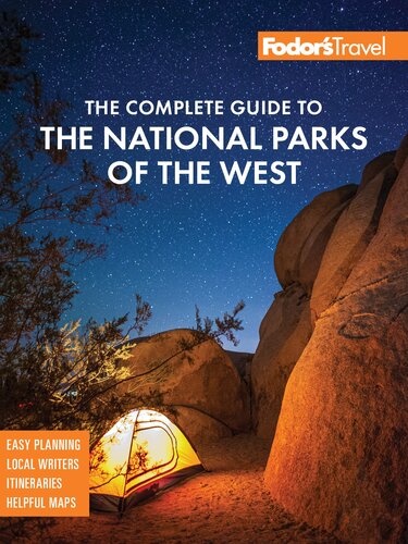 Fodor’s The Complete Guide to the National Parks of the West