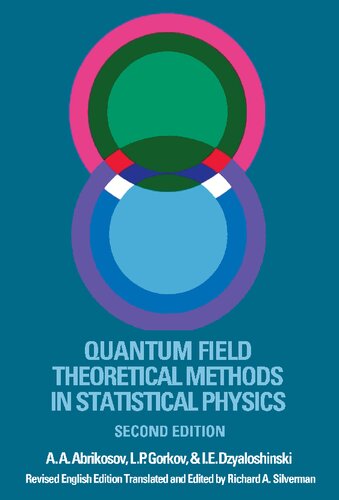 Quantum Field Theoretical Methods in Statistical Physics - 2nd Ed.