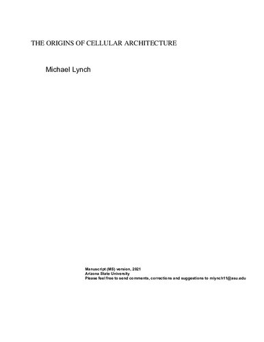 The Origins of Cellular Architecture
