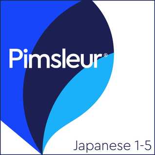 Pimsleur Japanese Levels 1-5: Learn to Speak and Understand Japanese with Pimsleur Language Programs