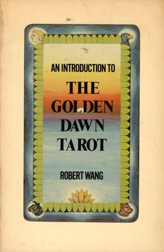 Introduction to the Golden Dawn Tarot
