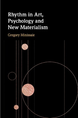 Rhythm in Art, Psychology and New Materialism