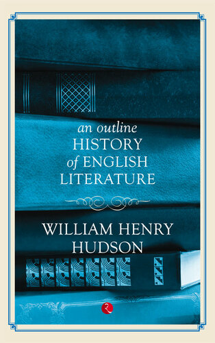 AN OUTLINE HISTORY OF ENGLISH LITERATURE