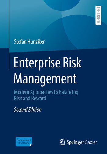 Enterprise risk management : modern approaches to balancing risk and reward