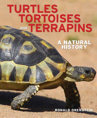 Turtles, tortoises and terrapins :A Natural History