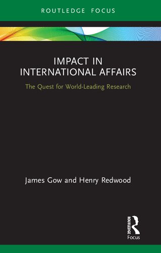 Impact in International Affairs: The Quest for World-Leading Research