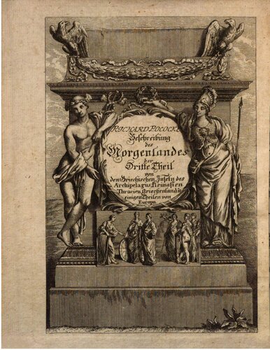 Richard Pocockes Beschreibung des Morgenlandes und einiger anderer Länder