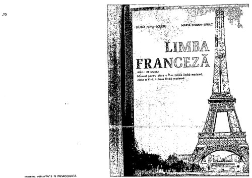 Limba franceză. Anul I de studiu. Manual pentru clasa a V-a, prima limbă modernă, clasa a VI-a, a doua limbă modernă