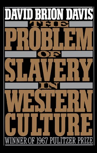 The Problem of Slavery in Western Culture