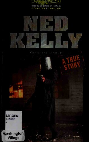 Ned Kelly, a True Story