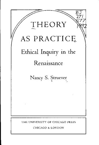 Theory as practice ethical inquiry in the Renaissance