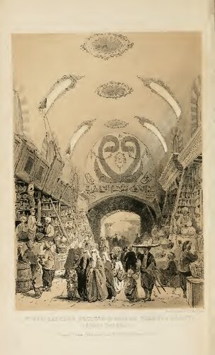 Three Years in Constantinople; or, Domestic Manners of the Turks in 1844