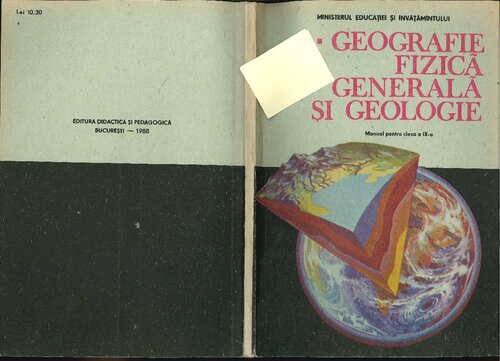 Geografie fizică generală și geologie. Manual pentru clasa a IX-a