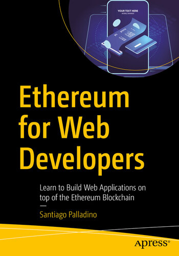 Learn to Build Web Applications on top of the Ethereum Blockchain