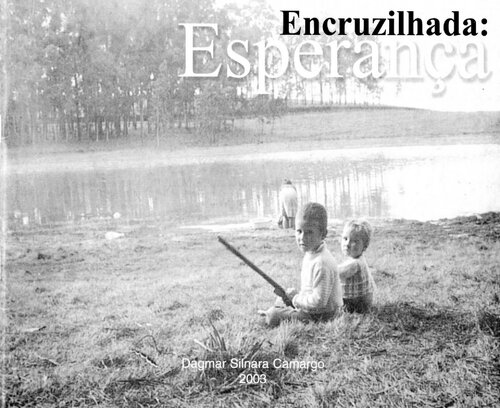 Encruzilhada: Esperança