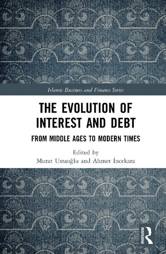 The Evolution of Interest and Debt: From Middle Ages to Modern Times