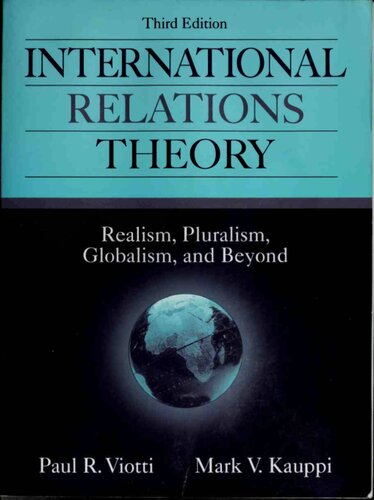 International relations theory: realism, pluralism, globalism and beyond